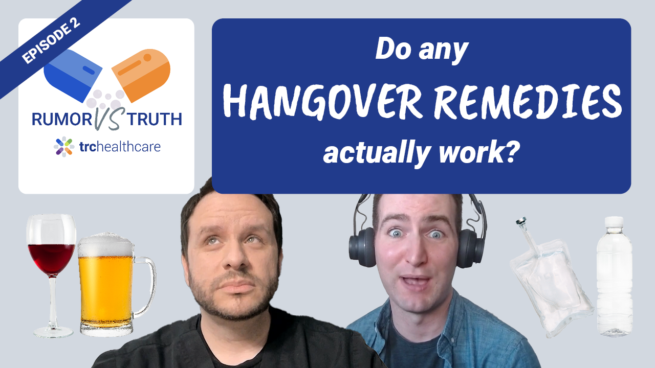 Rumor vs Truth: Hangover Remedies
